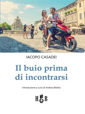 cover image of Il buio prima di incontrarsi